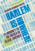 Cover: Harlem is Nowhere - GRANTA BOOKS