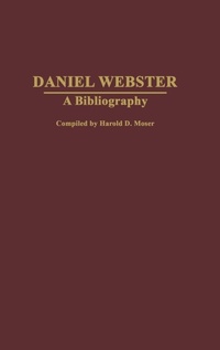 Enlarge image Cover: Daniel Webster - Praeger Publishers Inc