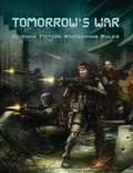 Cover: Tomorrow's War Science Fiction Wargaming Rules - Osprey Publishing