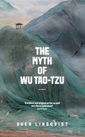 Cover: The Myth of Wu Tao-tzu - Granta Books