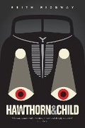 Cover: Hawthorn and Child - Granta Books