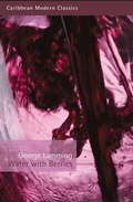 Cover: Water With Berries - Peepal Tree Press Ltd
