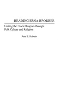Cover: Reading Erna Brodber - Praeger Publishers Inc