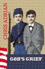 Cover: Gob's Grief - Granta Books