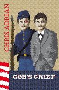 Enlarge image Cover: Gob's Grief - Granta Books