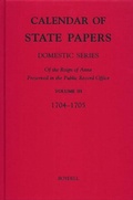 Cover: Calendar of State Papers, Domestic Series, of the Reign of Anne, Preserved in the Public Record Office - Boydell Press