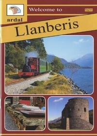 Abbildung von: Ardal Guides: Welcome to Llanberis - Llygad Gwalch Cyf