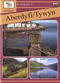 Abbildung von: Croeso i Ardal Aberdyfi - Tywyn - Llygad Gwalch Cyf