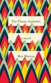 Enlarge image Cover: Flame Alphabet - GRANTA BOOKS