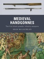 Cover: Medieval Handgonnes - Osprey Publishing