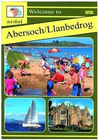 Abbildung von: Ardal Guides: Welcome to Abersoch - Llanbedrog - Llygad Gwalch Cyf