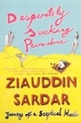 Cover: Desperately Seeking Paradise - Granta Books