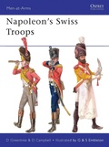Cover: Napoleon's Swiss Troops - Osprey Publishing