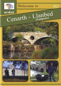 Abbildung von: Croeso i Ardal Cenarth - Llanbed - Llygad Gwalch Cyf