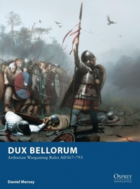 Enlarge image Cover: Dux Bellorum - Osprey Publishing
