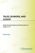 Cover: Tales, Rumors, and Gossip - Libraries Unlimited Inc