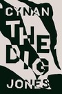 Cover: The Dig - Granta Books
