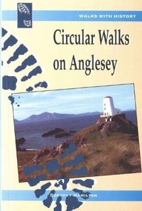 Abbildung von: Walks with History: Circular Walks on Anglesey - Llygad Gwalch Cyf