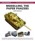 Cover: Modelling the Paper Panzers - Osprey Publishing