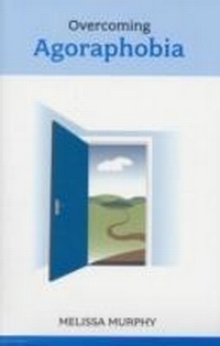 Enlarge image Cover: Overcoming Agoraphobia - Sheldon Press