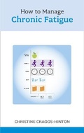 Cover: How to Manage Chronic Fatigue - Sheldon Press