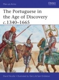 Cover: The Portuguese in the Age of Discovery c.1340-1665 - Osprey Publishing
