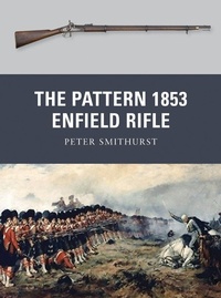 Abbildung von: The Pattern 1853 Enfield Rifle - Osprey Publishing