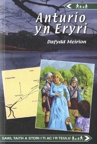 Abbildung von: Cyfres Anturio: Anturio yn Eryri - Gwasg Carreg Gwalch