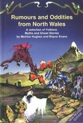 Cover: Rumours and Oddities from North Wales - Gwasg Carreg Gwalch