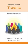 Cover: Making Sense of Trauma - Sheldon Press