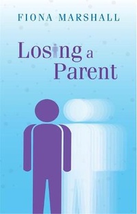 Enlarge image Cover: Losing a Parent - Sheldon Press