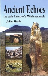 Enlarge image Cover: Ancient Echoes - Gwasg Carreg Gwalch