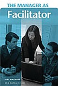 Cover: The Manager as Facilitator - Praeger Publishers Inc