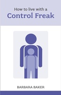 Cover: How to Live with a Control Freak - Sheldon Press