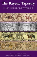 Cover: The Bayeux Tapestry: New Interpretations - Boydell Press