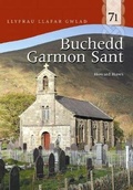 Cover: Llyfrau Llafar Gwlad: 71. Buchedd Garmon Sant - Gwasg Carreg Gwalch