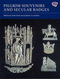 Cover: Pilgrim Souvenirs and Secular Badges - Boydell Press