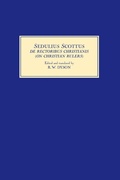 Cover: Sedulius Scottus, De Rectoribus Christianis [On Christian Rulers] - Boydell Press