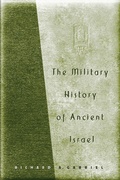 Cover: The Military History of Ancient Israel - Praeger Publishers Inc