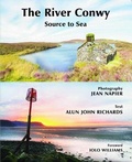 Cover: River Conwy, The - Source to Sea - Gwasg Carreg Gwalch