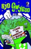 Cover: Cerddi Lloerig: Byd Gwyrdd - Gwasg Carreg Gwalch