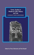 Cover: Tome: Studies in Medieval Celtic History and Law in Honour of Thomas Charles-Edwards - Boydell Press