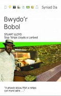 Cover: Cyfres Syniad Da: Bwydo'r Bobol - Siop Tships Lloyd o Lanbed - Gwasg Carreg Gwalch