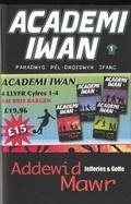 Cover: Academi Iwan: Pecyn 4 Llyfr - Gwasg Carreg Gwalch