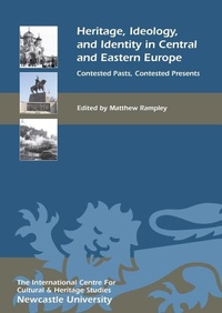 Abbildung von: Heritage, Ideology, and Identity in Central and Eastern Europe - Boydell Press