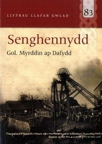 Abbildung von: Llyfrau Llafar Gwlad: 83. Senghennydd - Gwasg Carreg Gwalch