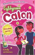 Cover: Cylchgrawn Calon: Ffrindiau Gorau - Gwasg Carreg Gwalch