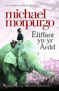Cover: Eliffant yn yr Ardd - Gwasg Carreg Gwalch