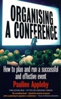 Cover: Organising A Conference 3rd Edition - How To Books Ltd