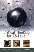 Cover: Critical Thinking For As Level - How To Books Ltd